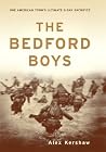 The Bedford Boys:...