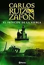 El príncipe de la niebla by Carlos Ruiz Zafón