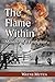 The Flame Within: Memoir of a Firefighter