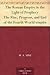 The Roman Empire in the Light of Prophecy The Rise, Progress, and End of the Fourth World-empire