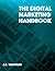 The Digital Marketing Handbook (2011 Edition)