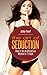 The Art of Seduction: How t...