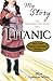 Titanic Centenary Edition by Ellen Emerson White