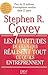 Les 7 habitudes de ceux qui réalisent tout ce qu'ils entrepre... by Stephen R. Covey