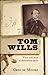 Tom Wills: First wild man of Australian sport