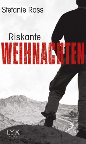 Riskante Weihnachten (Kindle Edition)