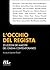 L'occhio del regista. 25 lezioni dei maestri del cinema conte... by Laurent Tirard L'occhio del regista. 25 lezioni dei maestri del cinema conte... by Laurent Tirard