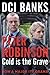 Cold is the Grave by Peter    Robinson