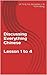 Discussing Everything Chinese　Lesson 1 to 4　　中国面面谈　第一单元 (中国面面谈 Kindle Edition)