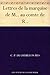 Lettres de la marquise de M.. au comte de R.. (French Edition)