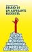 Diario di un aspirante buddista (Italian Edition)