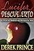 Lucifer al Descubierto: El Plan del Diablo para Destruir Su Vida (Spanish Edition)