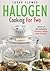 Halogen Cooking For Two