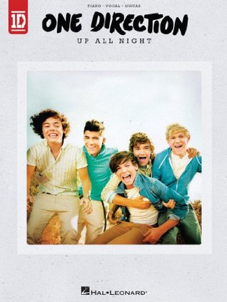 One Direction - Up All Night Songbook (PIANO, VOIX, GU)