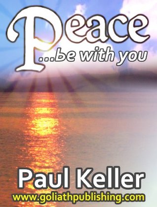Peace (Kindle Edition)
