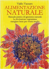 Alimentazione naturale (Paperback)
