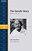 The Gandhi Story　ガンジー・ストーリー ラダーシリーズ by Jake Ronaldson