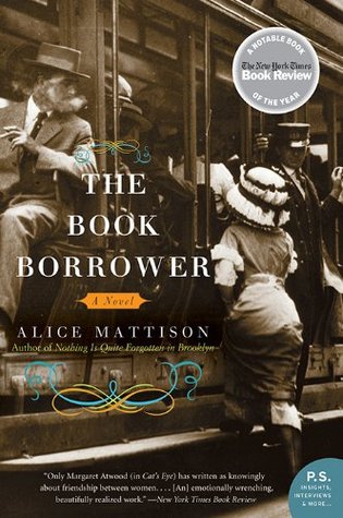 The Book Borrower: A Sweeping Women's Fiction Novel of Lifelong Friendship, Love, and Forgiveness