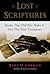 Lost Scriptures : Books that Did Not Make It into the New Testament