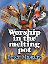 Worship in the Me...