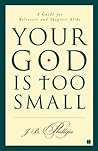 Your God Is Too S...