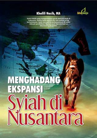 Menghadang Ekspansi Syiah di Nusantara