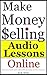 Make Money Selling Audio Le...