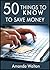 50 Things to Know to Save M...