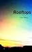 Rooftops
