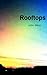 Rooftops