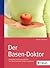 Der Basen-Doktor: Basische ...