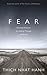 Fear: Essential Wisdom for Getting Through The Storm