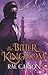 The Bitter Kingdom (Fire and Thorns, #3)