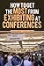 How to Get the Most from Exhibiting at Conferences