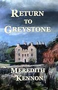 Return to Greystone