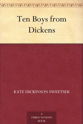 Ten Boys from Dickens (Kindle Edition)