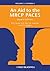 An Aid to the MRCP PACES, V...