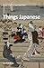 Things Japanese
