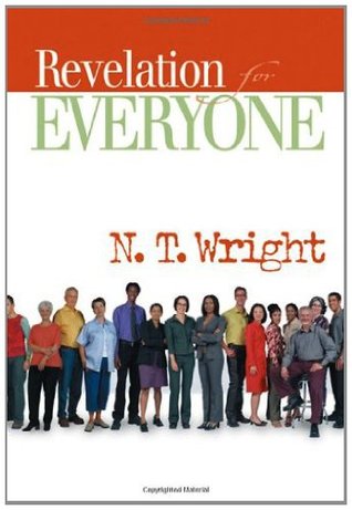Revelation for Everyone (The New Testament for Everyone)