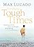 For The Tough Times by Max Lucado