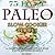 75 Easy Paleo Slow Cooker Recipes - A Complete Paleo Plan for Your Entire Family
