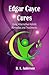 Edgar Cayce Cures - using alternative holistic remedies and t... by B.A. Anderson Edgar Cayce Cures - using alternative holistic remedies and t... by B.A. Anderson