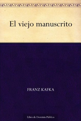 El viejo manuscrito (Kindle Edition)