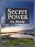 Secret Power [Classics Annotated] by Dwight L. Moody