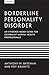 Borderline Personality Disorder by Anthony W. Bateman