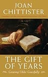 The Gift of Years...