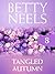 Tangled Autumn by Betty Neels Tangled Autumn by Betty Neels