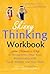 Skinny Thinking Workbook by Laura Katleman-Prue