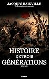 Histoire de Trois générations