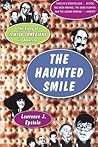 The Haunted Smile...